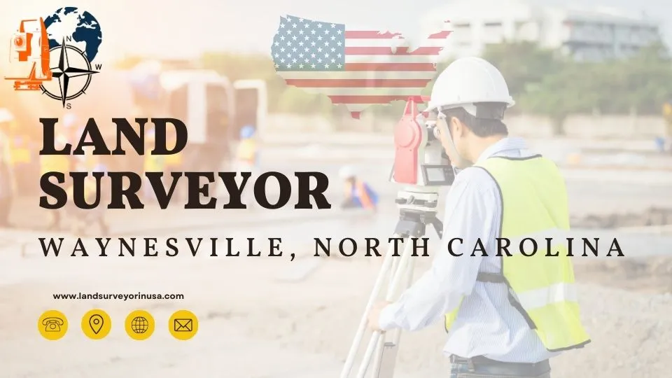 Land Surveyor in Waynesville, North Carolina ️Prices now!